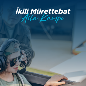 İkili Mürettebat: Aile Kampı